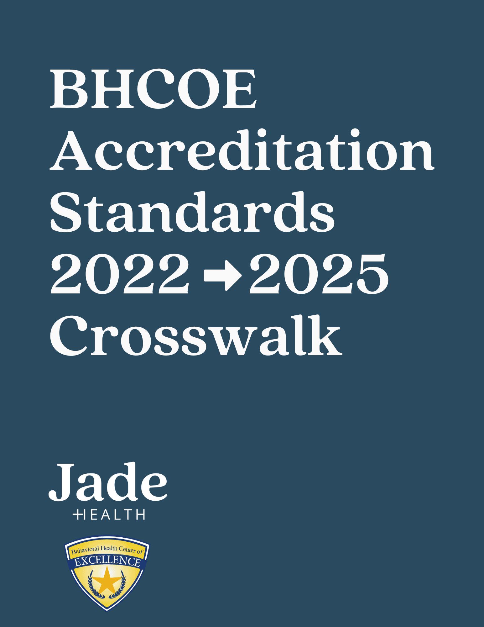 BHCOE Accreditation Standards 2022-201 Crosswalk