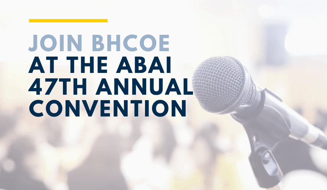 BHCOE Team Members present at ABAI 47th Annual Convention