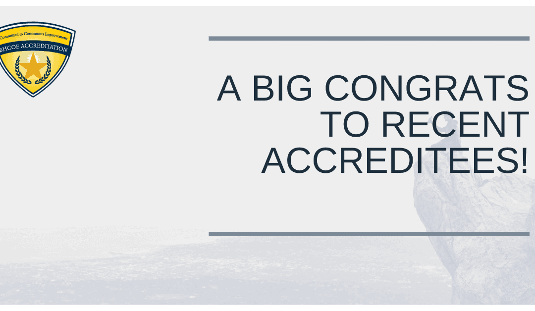 BHCOE May 2021 Accreditation Announcements