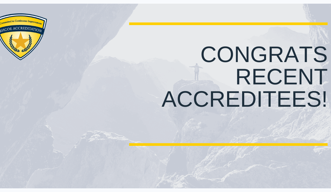 BHCOE August 2021 Accreditation Announcements