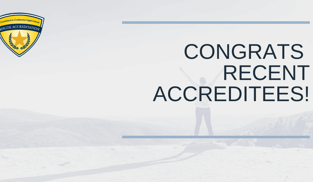 BHCOE February 2022 Accreditation Announcements