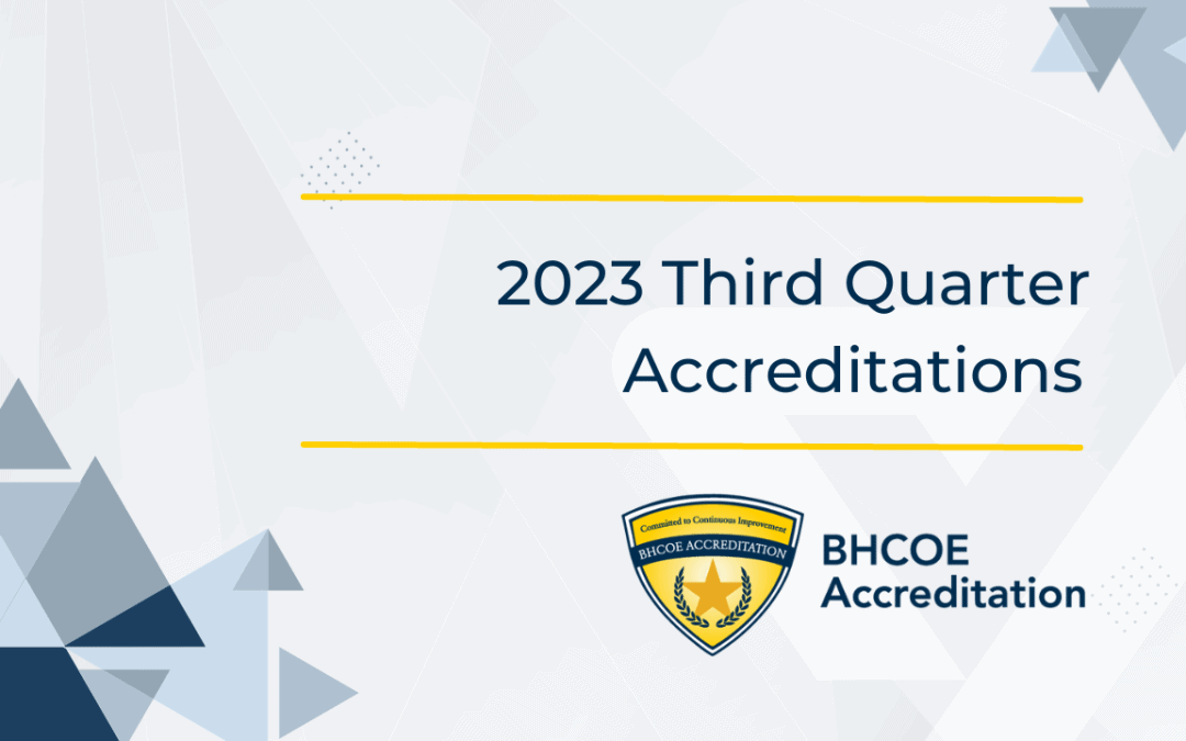 BHCOE 2023 Third Quarter Accreditation Announcement